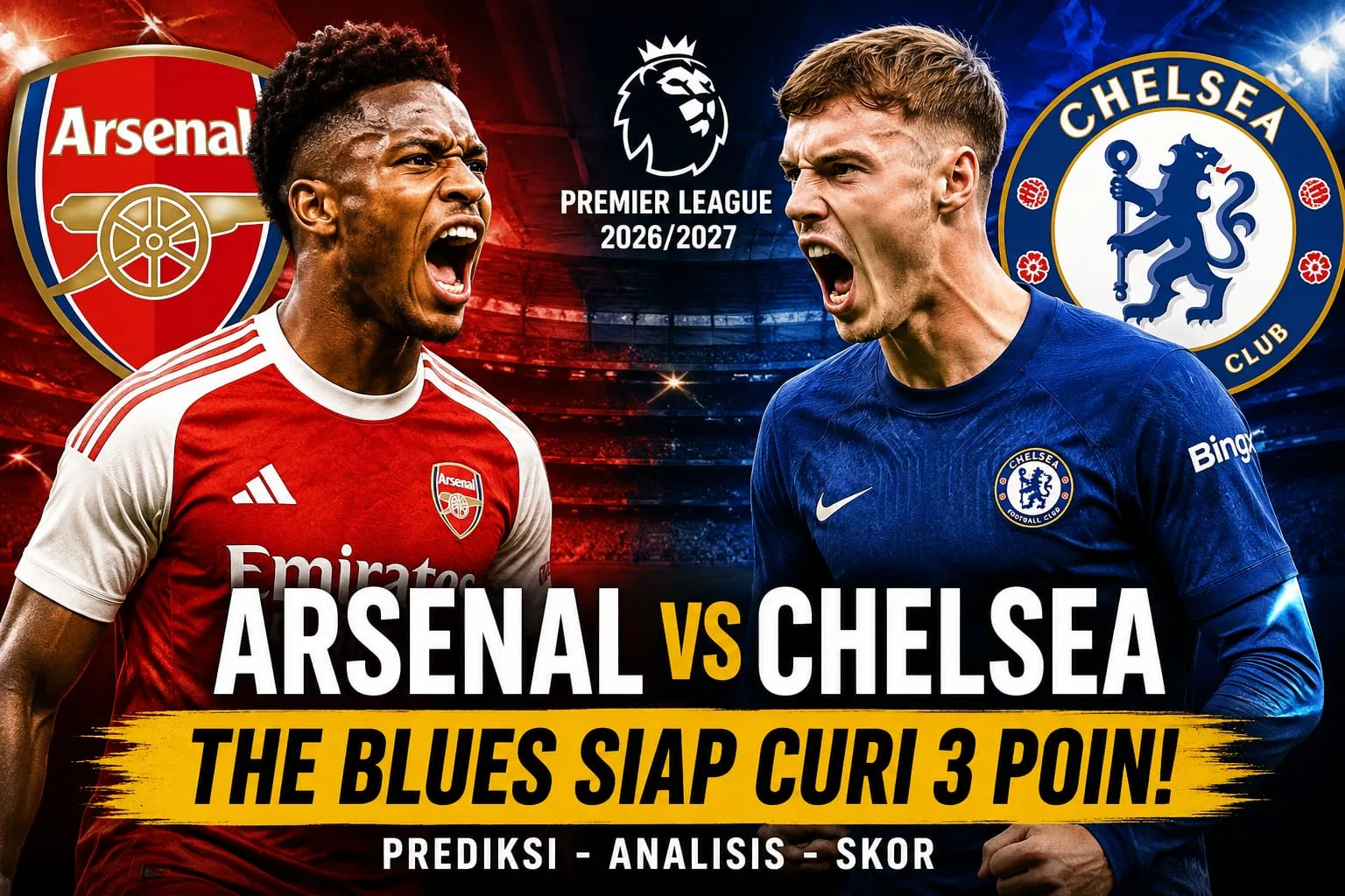 Arsenal vs Chelsea: Duel Sengit di Emirates, Sama-Sama Incar Kemenangan Ketiga